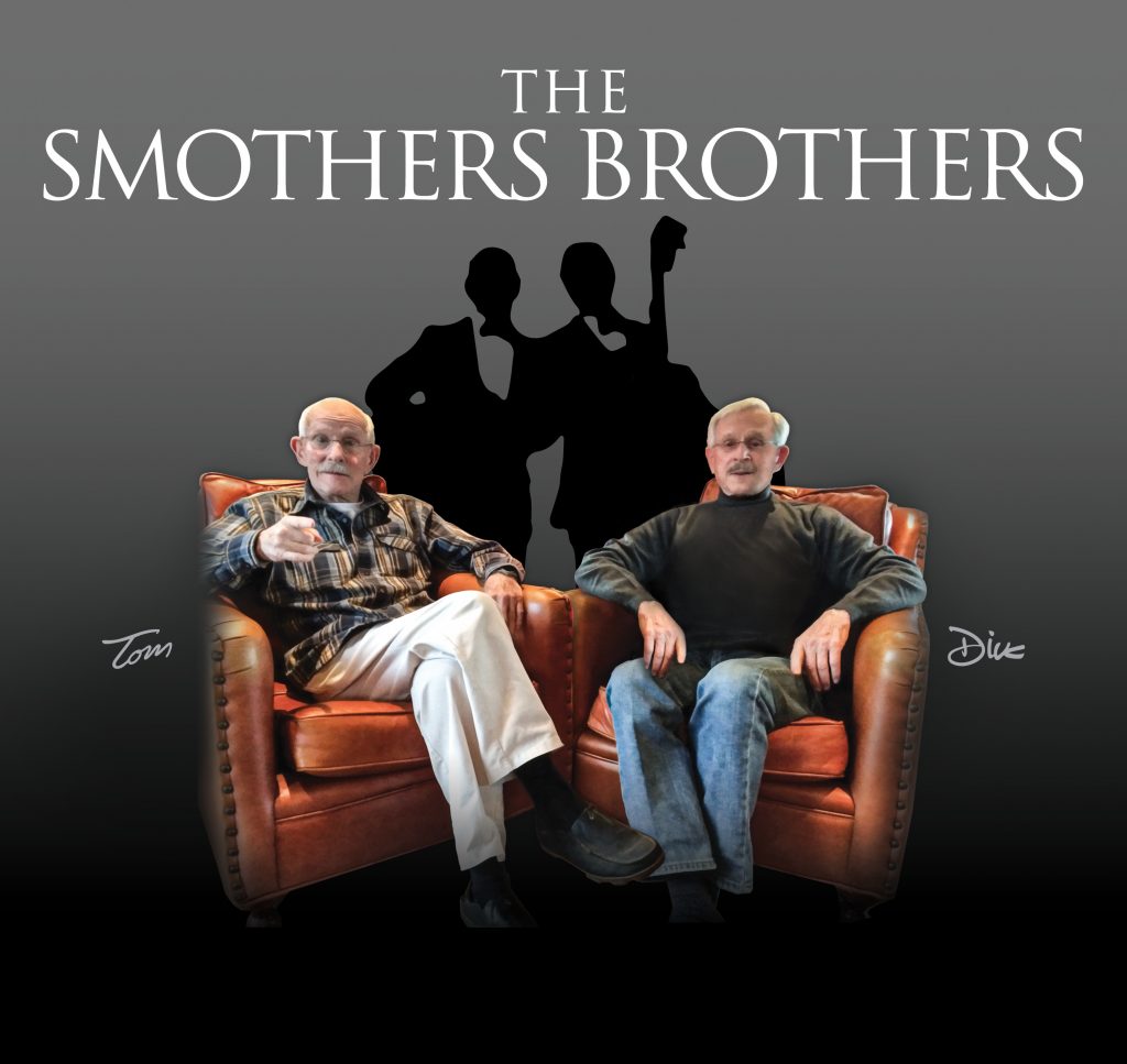 The Smothers Brothers Livermore Valley Arts Pleasanton Dublin CA