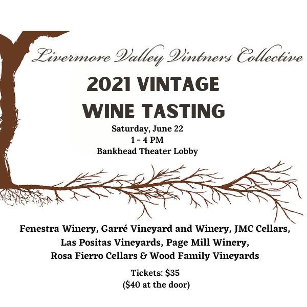 Livermore Valley Vintners Collective (LVVC) 2021 Vintage Wine Tasting Main Image 600x600.