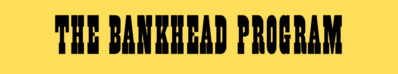The Bankhead Program in black text on yellow background